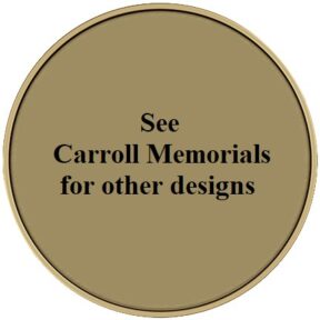 See Carroll Memorials for other designs